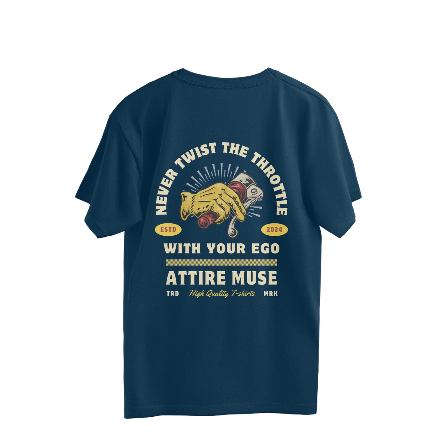 " NEVER TWIST THE THROTTLE " OVERSIZE T-SHIRT