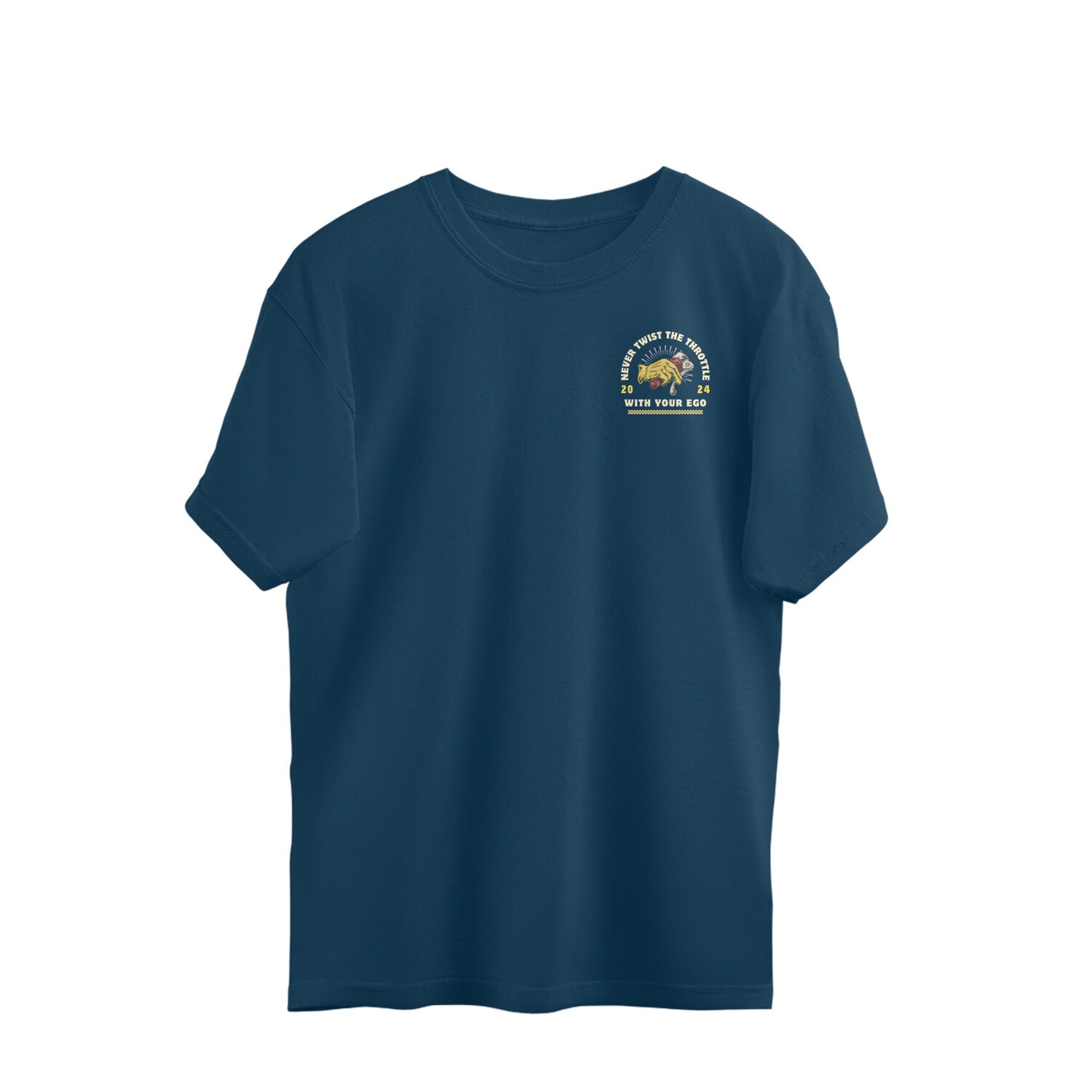 " NEVER TWIST THE THROTTLE " OVERSIZE T-SHIRT